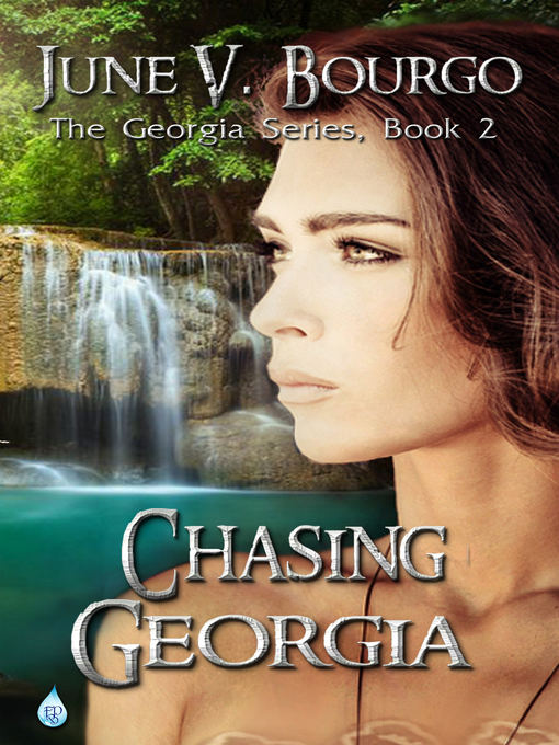 Title details for Chasing Georgia by June V. Bourgo - Available